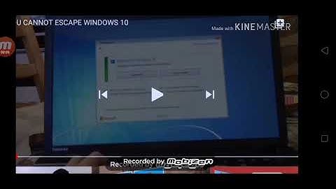 YOU CANNOT ESCAPE WINDOWS 10 With Kinemaster