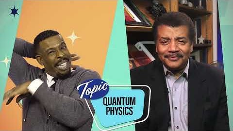Quantum Physics with Neil deGrasse Tyson