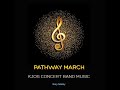 Pathway march for concert band