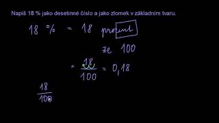 Příklad na převádění procent na desetinná čísla a zlomky | Procenta | Matematika | Khan Academy