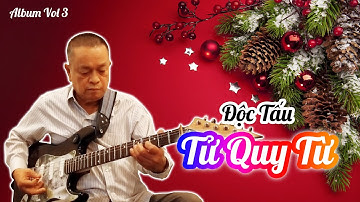 Tử Quy Từ | Album độc tấu các bài bản cải lương Vol 3 | Nhạc Sĩ Văn Hải