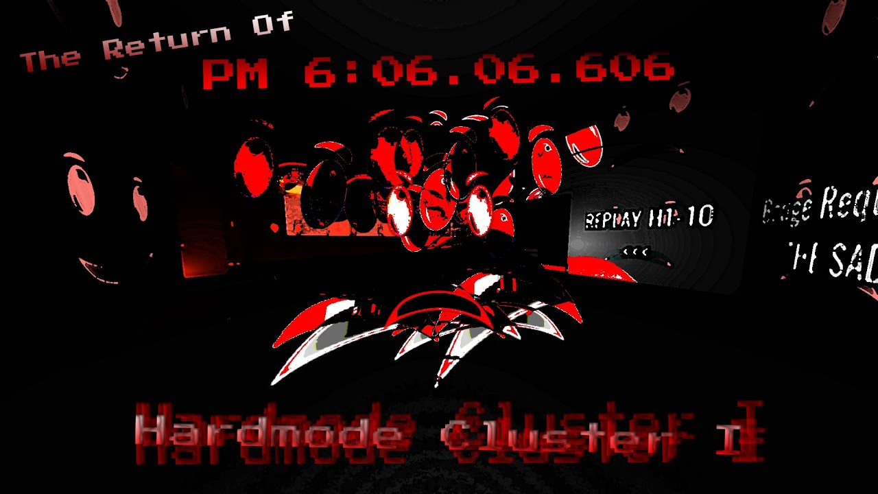 The Return of PM 6:06.06.606 | Cluster I Hardmode