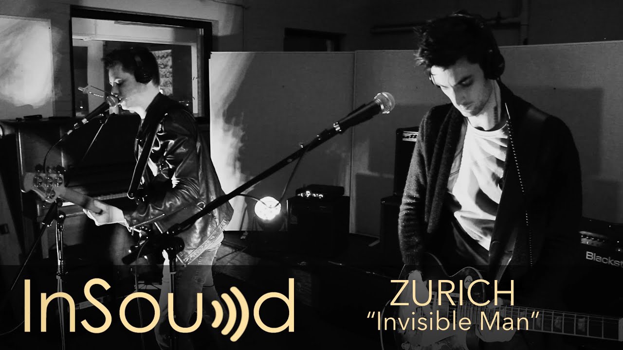 Zurich - "Invisible Man" | Live at InSound InSession | HD