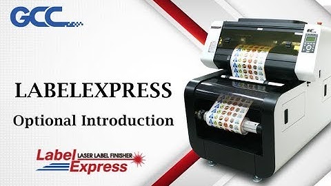 GCC---LabelExpress Optional Introduction