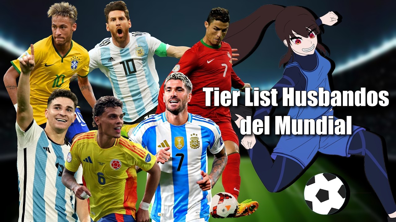 【Tier List】Husbandos del Mundial