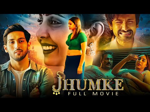 Jhumke (2022) - Nivaan Sen और Khushboo Kamal की जबरदस्त ब्लॉकबस्टर रोमांटिक हिंदी मूवी - Love Story