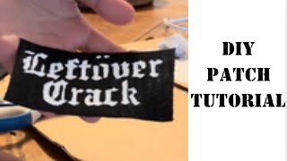 DIY patch tutorial DIY patch tutorial