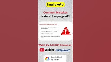 Common Mistakes ⚠️ | Natural Language API | Google Cloud #implovate #gcp #googlecloud