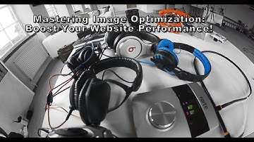 Mastering Image Optimization: Boost Your Website Performance!