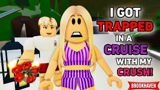 I GOT TRAPPED IN A CRUISE WITH MY CRUSH!!| ROBLOX BROOKHAVEN 🏡RP (CoxoSparkle)