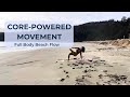 Core focused full body- and dog blooper!