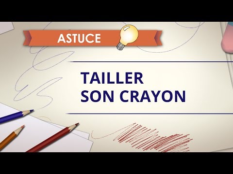 Vidéo: Comment Tailler Un Crayon
