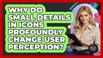 Why Do Small Details In Icons Profoundly Change User Perception? - Graphic Design Nerd