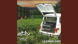 Video thumbnail of "Tribal Jâze - Branle de la fosse aux loups"