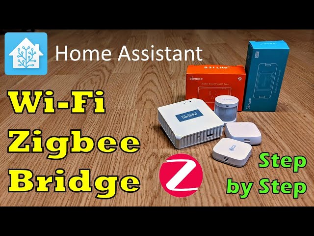 Home Assistant, Tasmota, and the Sonoff Zigbee Bridge, by werner