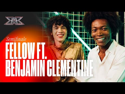 FELLOW duetta con Benjamin Clementine “I Won’t Complain” alla Semifinale di #XF2021