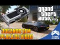 JOGANDO GTA V PC SEM PLACA DE VÍDEO!