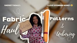Fabric, Patterns, Notions & IndieStitch Unboxing!