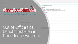 Out of office bericht instellen in Roundcube webmail