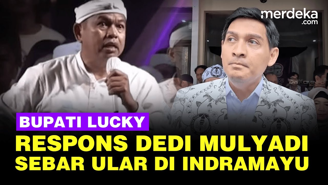 Bupati Lucky Hakim Respons Dedi Mulyadi Soal Sebar Ular di Sawah Indramayu