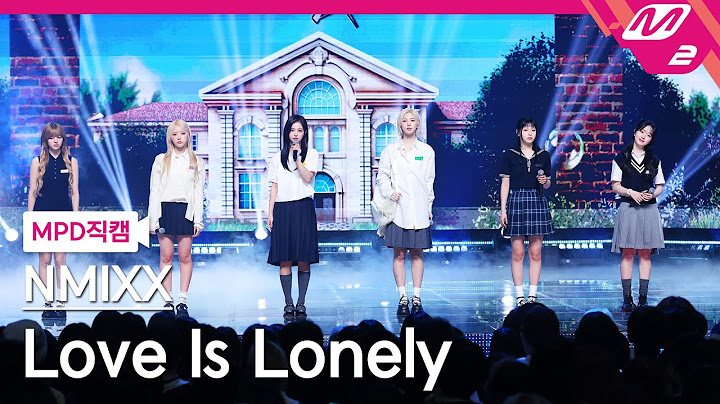 [MPD직캠] 엔믹스 직캠 4K 'Love Is Lonely' (NMIXX FanCam) | @MCOUNTDOWN_2024.8.22