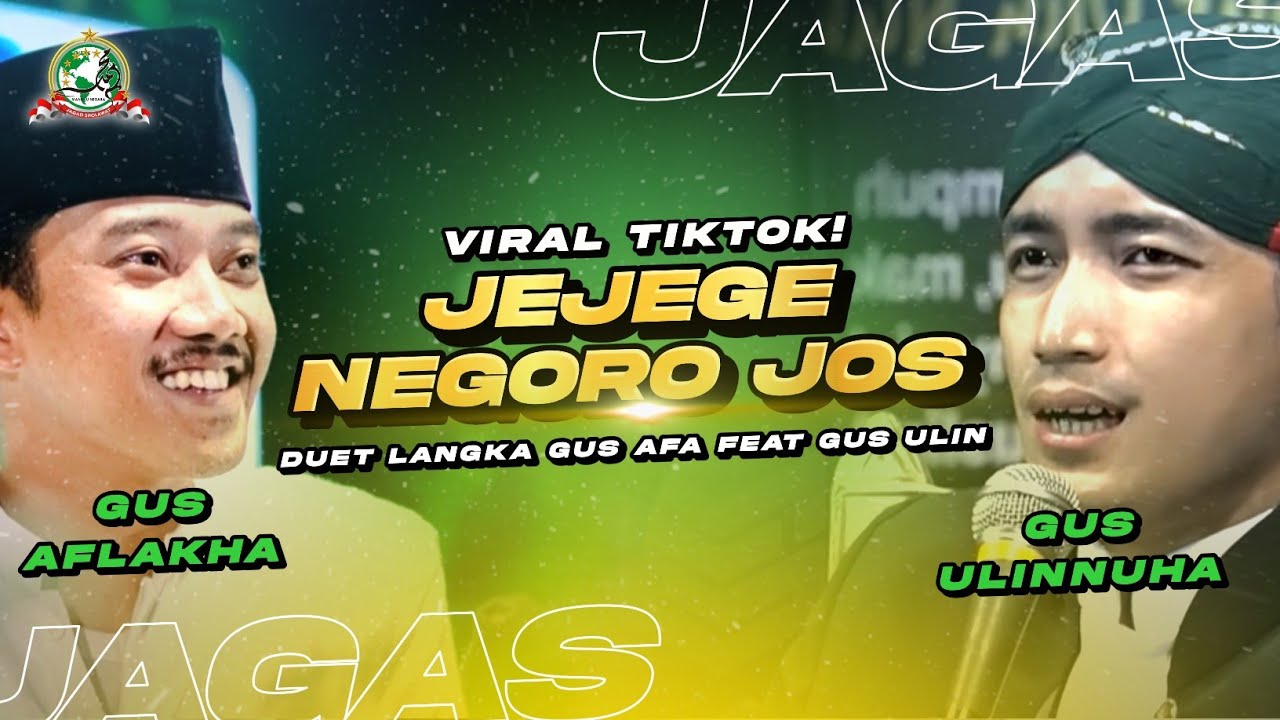 VIRAL TIKTOK! SYARAT JEJEGE NEGORO (WES BENER TENAN) - GUS AFLAKHA MANGKUNEGARA FEAT GUS ULINNUHA