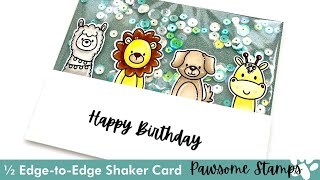 Half Edge-To-Edge Shaker Card Ft. Picture Pals