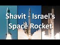 Israel's Retro Space Launch System - The Shavit