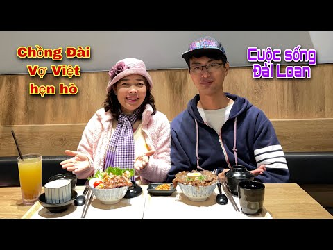 Video Một ngày hẹn hò của hai vợ chồng Đài vợ Việt | Cuộc... - youtube