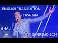 CASA MIA (english translation) - GHALI SANREMO 2024