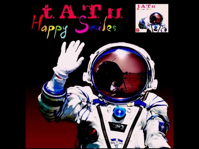 t.A.T.u. Happy Smiles 2008 [Full Album] 12 Track
