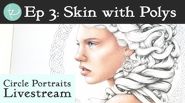 Live! Circle Portraits Title Page Ep 3: How to Color Skin with Polychromos Colored Pencils