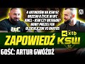 Artur gwd  ksw 92  oleksiejczuk  bartos  zmiana prezesa fen  co z kinclem  leo wraca