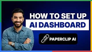 How to Set Up Paperclip AI Dashboard[FULL GUIDE]