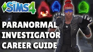 Complete Paranormal Investigator Career Guide | The Sims 4