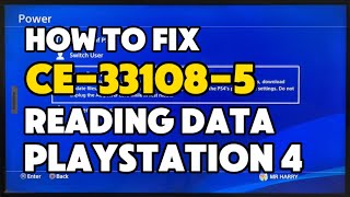 Famous How To Fix PS4 CE-33108-5 An Error Occurred while reading data Wealth