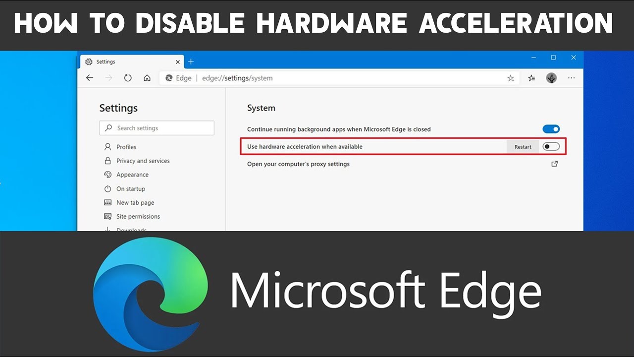 How to Disable Hardware Acceleration on Microsoft Edge Chromium - YouTube