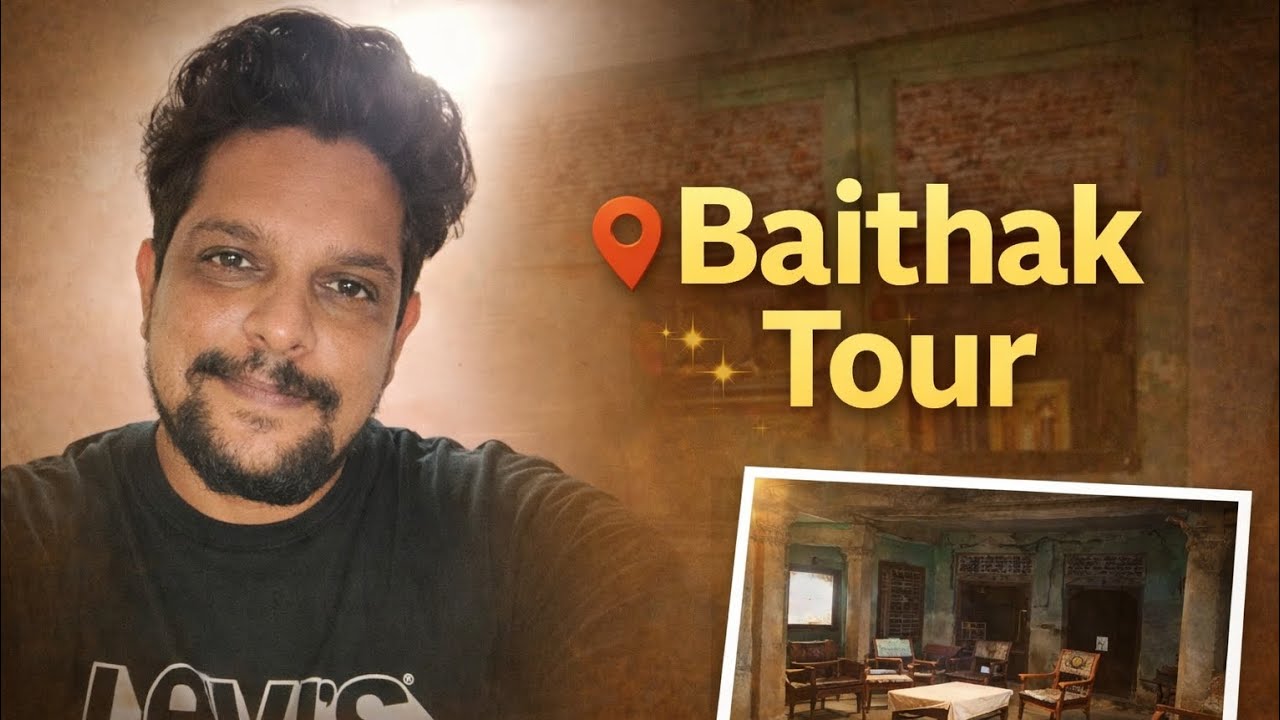 Aao Chalo Baithak Ghumaaun – Desi Style Vlog 🔥🔥