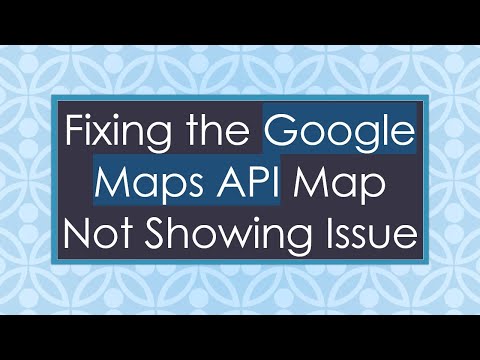 Fixing the Google Maps API Map Not Showing Issue