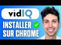 Comment Installer vidIQ Sur Google Chrome - Tutoriel Débutant 2026