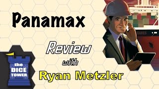 Panamax Review - with Ryan Metzler