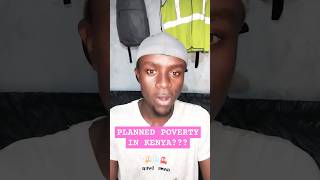 Is Kenya Poverty Planned  Trending In Kenya trending viral news shorts duet duet