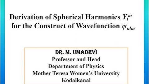 Derivation of spherical harmonics Ylm for l=0,1,2; wave function construction