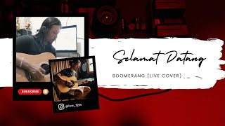 Boomerang - Selamat Datang Live Cover iWa Tipis