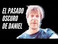 EL PASADO OSCURO DE DANIEL TIRADO - Mi Verdadera Historia