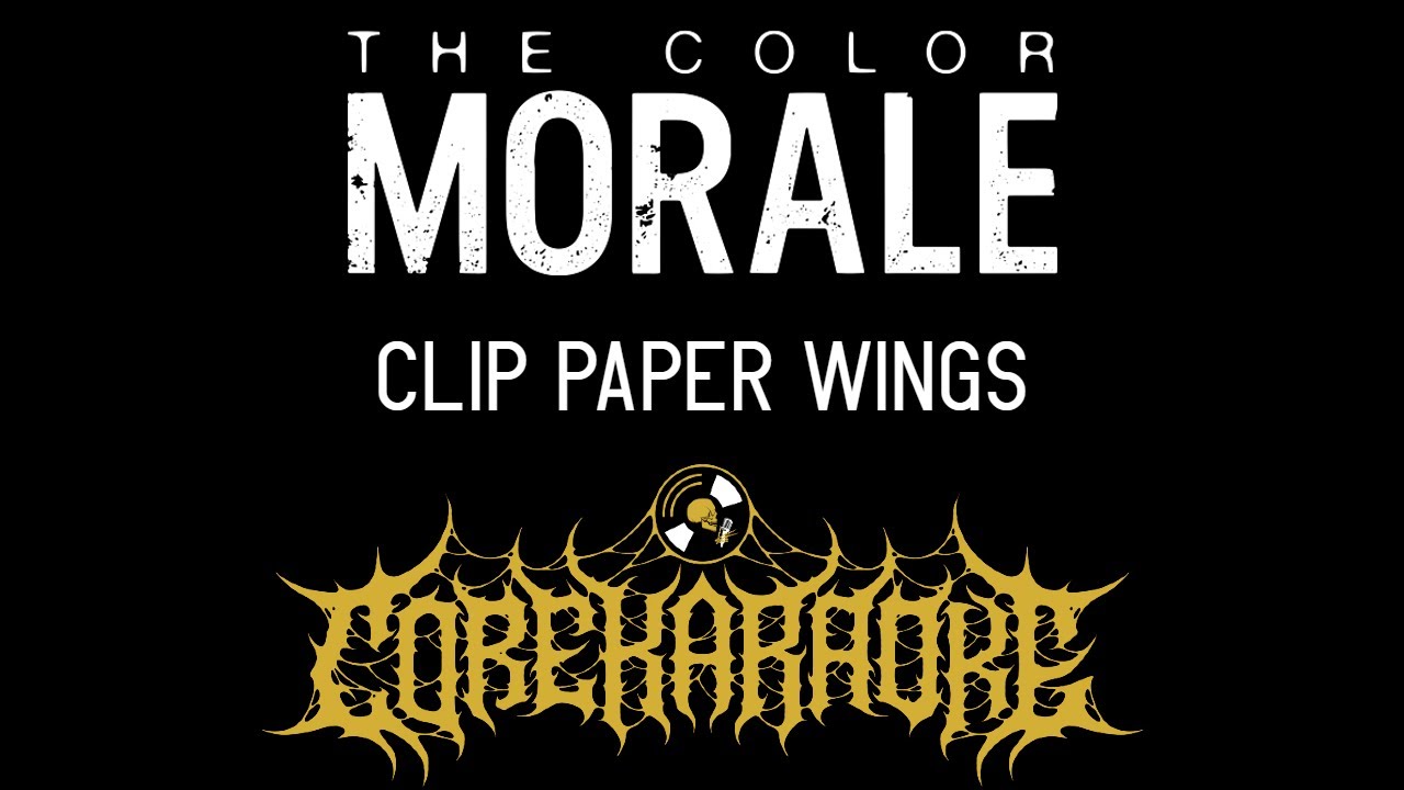 The Color Morale Clip Paper Wings [Karaoke Instrumental] YouTube