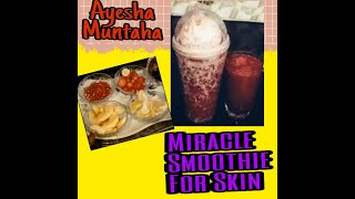 Miracle Smoothie for everyone/asan cheezun se bnewali tasteful video in Urdu/Hindi|| Ayesha Muntaha