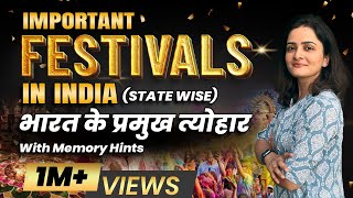 Important Festivals in India | State wise | Indian Art & Culture | With Memory Tricks by Ma
