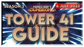 Tower Minecraft Dungeons Guide  - Tower 41 Season 3