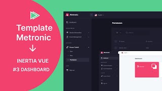 Integrasi Template Metronic dengan Inertia Vue #3 - Dashboard